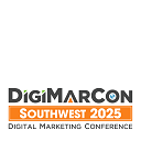 DigiMarCon Southwest – Digital Marketing, Media and Advertising Conference & Exhibition